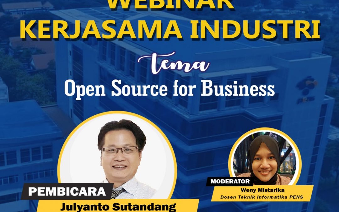 Webinar Kerjasama Industri “Open Source for Business”